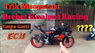 GSX R150 - Mengatasi Brebet Knalpot Racing Tanpa Ganti ECU Suzuki gsx r150