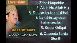 Naat collection Qari Waheed Zafar Qasmi- Urdu audio album- 6 Naats