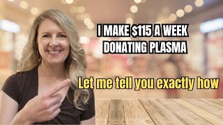 How To Start Donating Plasma And Make Extra Money FAST