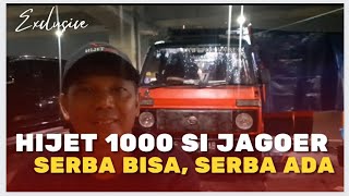 HIJET 1000 SI JAGOER || SERBA BISA, SERBA ADA