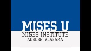 Mises Institute Faculty Panel on Theory, Part 2/2 (2010 Mises University)