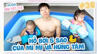 Hồ Bơi 5 Sao của Mì Mí và Hùng Tâm | Gia Đình Dính Một Cục