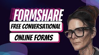 Formshare: Free Conversational Online Forms #watch