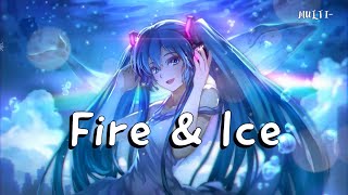 Nightcore - SDMS & EMM - Fire & Ice