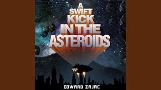 Chapter 227 - A Swift Kick in the Asteroids