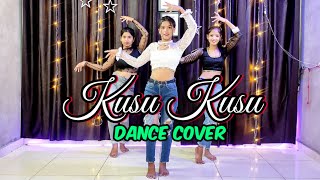 Kusu Kusu Dance Cover | Ft. Nora Fatehi | Satyameva Jayate 2