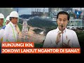 Jokowi ke IKN Besok, Bakal Mulai Ngantor di Sana?