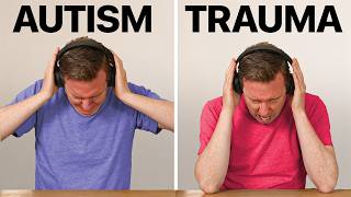 Autism vs. Trauma: 5 Key Differences