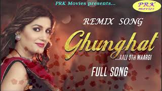 Sapna Chaudhary : Ghunghat Remix Song || New Haryanvi Songs 2019