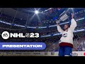 NHL 23 Official Presentation Deep Dive Trailer