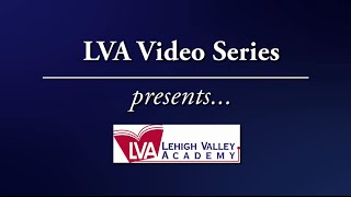 LVA Video Series: HS Edition