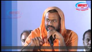 Sri Sri Paripoornananda Swamy inugural speech at IMPACT ON 24TH DEC 2013