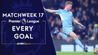Every Premier League goal from Matchweek 17 (2021-22) | Premier League | NBC Sports
