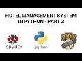 Hotel Management System in Python - Part 2