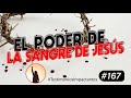 Testimonio Asombroso del Poder de la Sangre de Cristo en el Mundo Espiritual