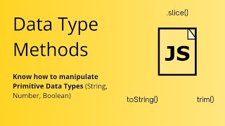 Data Type Methods in JavaScript