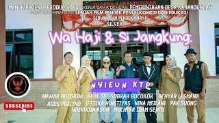 Film Pendek - Wa Haji \u0026 Si Jangkung 4 \