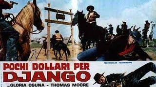 Pochi dollari per Django (1966) Anthony Steffen - Trailer Ufficiale by Film\u0026Clips