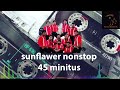 සන්ෆ්ලවර් විනාඩි 45ක නන්ස්ටොප් එකක් | 45 Minutes Of Non-stop Sunflower Band Hits!