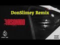 Insomnio - Nicky Jam | DonSlimey Remix