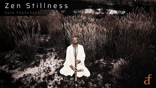 Zen Stillness | 90 mins | Calm Shakuhachi Music for Meditation, Relaxation, Yoga and Peace | 尺八