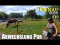 Donau-Radweg 10 | Abwechslung Pur | Europa-Radreise #35 von 53