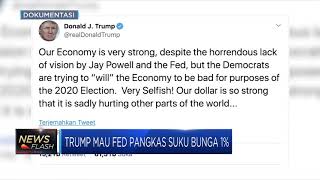 Khawatir Resesi, Trump Minta The Fed Pangkas Suku Bunga Hingga 1%