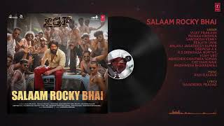 SALAAM ROCKY BHAI Full Audio | KGF Chapter 1 | Yash, Srinidhi Shetty | Prashanth Neel