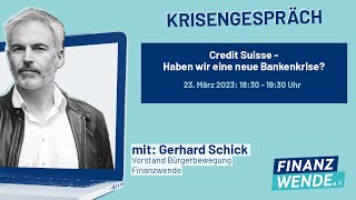 Credit Suisse - Haben wir eine neue Bankenkrise?