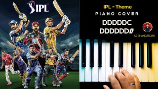 IPL - Theme Music Piano Cover with NOTES | AJ Shangarjan | AJS