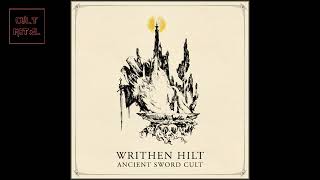 Writhen Hilt - Ancient Sword Cult (Full Album)