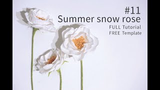 [FREE PDF TEMPLATE & FULL TUTORIAL] #11. summer snow rose.how to make crepe paper flowers.주름지썸머스노우장미