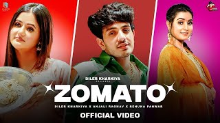 Aaj Ka Khana Order Krlo Piya Zomato Te | Diler Kharkiya | Anjali Raghav | Renuka Panwar | New Song