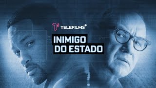 Trailer [TEASER] – Inimigo do Estado [DUBLADO] | TeleFilms Plus