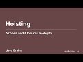 Scopes and Closures In-depth 15 - Hoisting