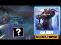 GAREN FULL NUCLEAR BUILD INSANE CRAZY DAMAGE WILD RIFT