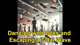 Dancing with Bees