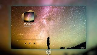 Roobjack - Cosmos [Released 31.07.2020]