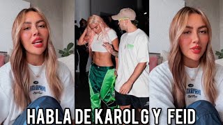 Ex Novia De Feid Habla De Karol G Y Su Supuesto Vídeo Polémico😮En Donde Critica A Karol G Por Fea