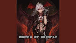 Queen Of Miracle