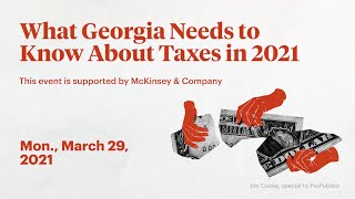 What Georgia Needs to Know About Taxes in 2021