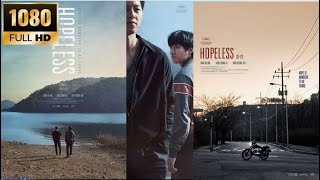 202305 韩国电影 Korea Movie : Hopeless 绝望