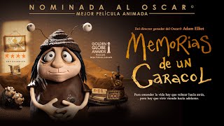 Memorias de un Caracol (Memoir of a snail)- Trailer Oficial