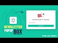 How To Create Modal Popup Box with CSS & jQuery | Newsletter Popup Box