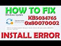 How To Fix Windows 11 Windows Update KB5034765 Install Error 0x80070002 - Feb 2024