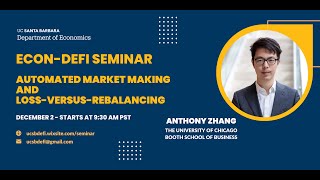 Anthony Zhang: Automated Market Making and Loss-Versus-Rebalancing