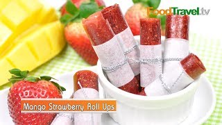 มะม่วงสตรอเบอร์รี่ม้วนอบแห้ง Mango Strawberry Roll Ups