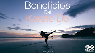 Conoce los Beneficios de Practicar Karate Do | Relax y Salud