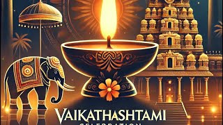 “Vaikathashtami 2024: The Grand Festival of Vaikom Mahadeva Temple”