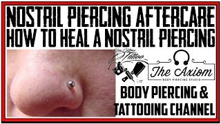 How to heal a Nostril Piercing. Aftercare Instructions.